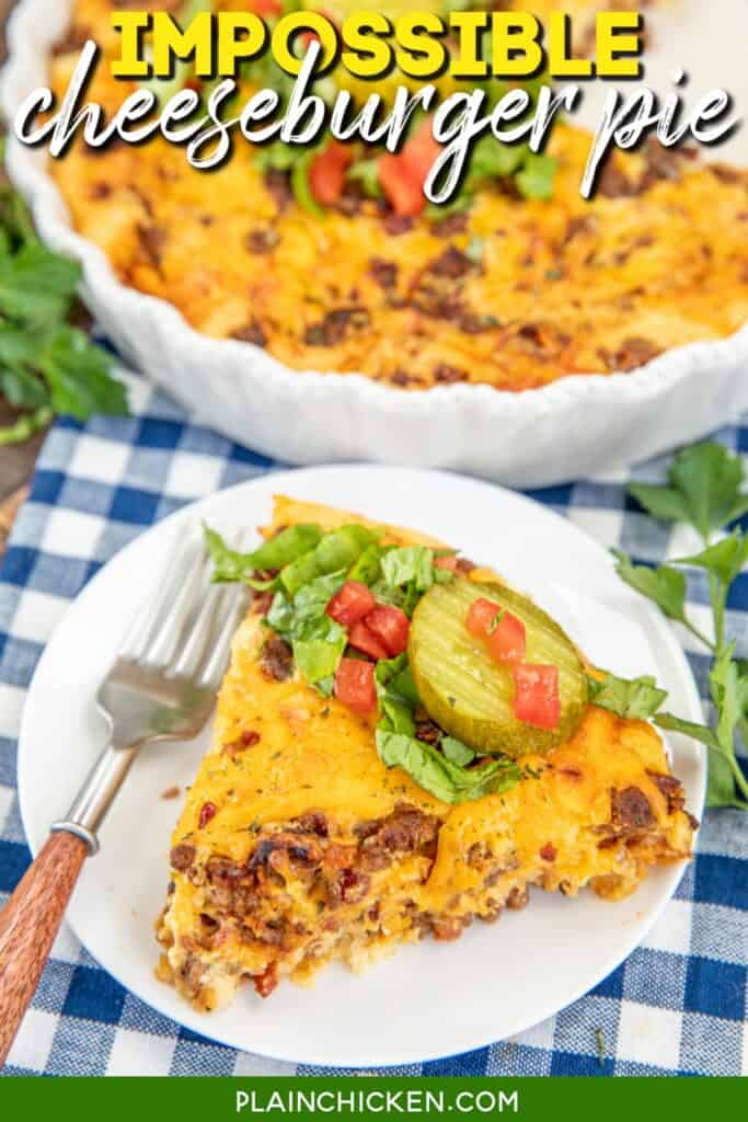 Slice of cheeseburger pie on a plate with text overlay