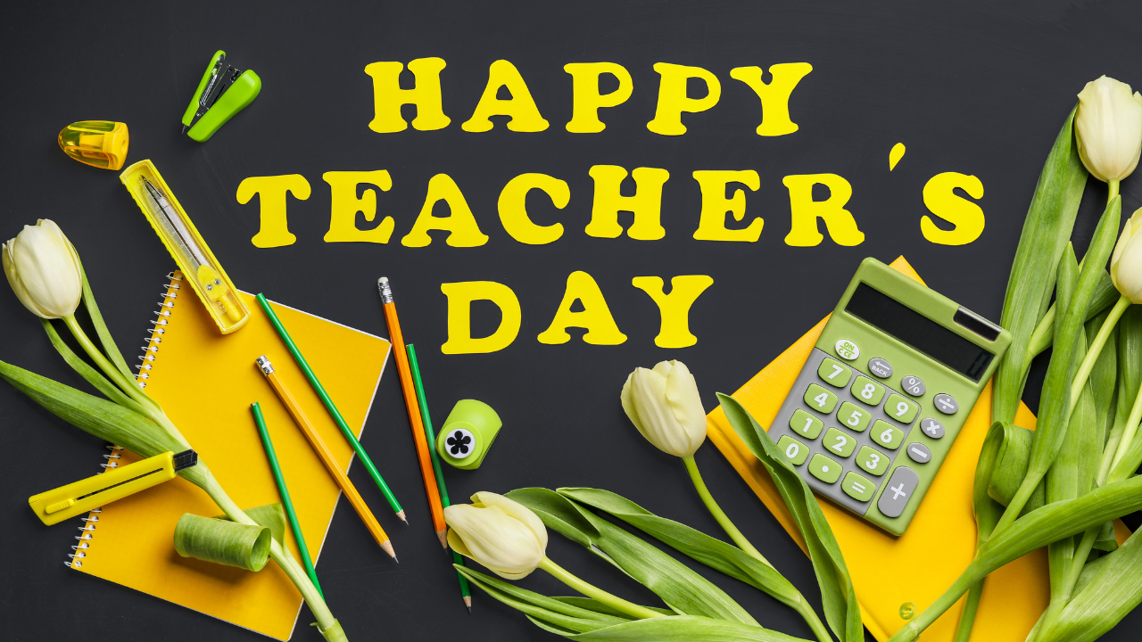 Happy Teachers' Day 2024