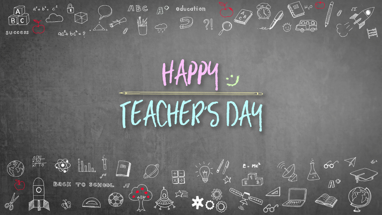 Happy Teachers' Day 2024