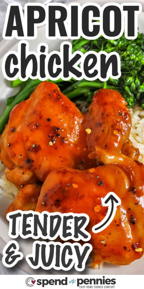 Tender and juicy chicken with apricot and scripture