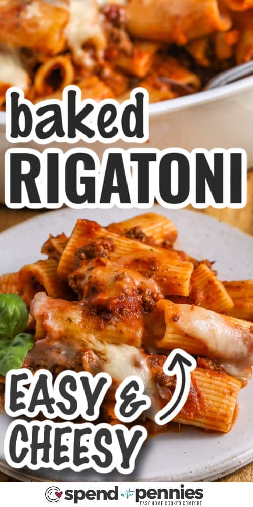 Easy baked rigatoni on a plate and plated with writing