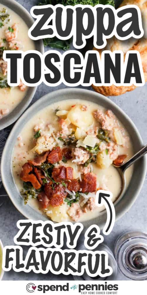 Spicy and tasty Zuppa Toscana with writing