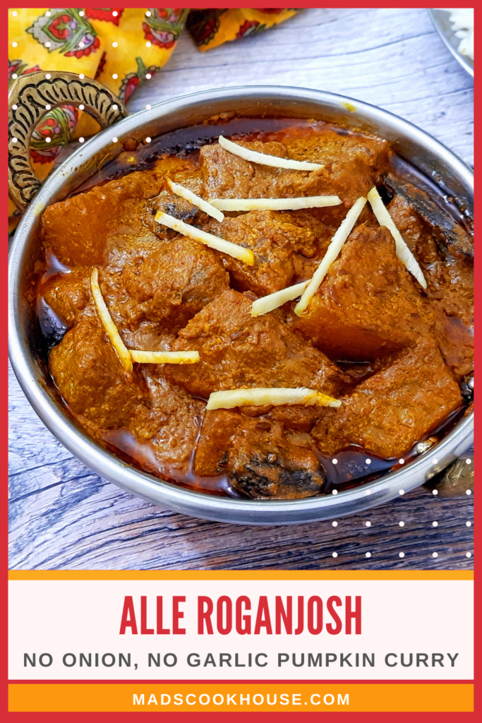 Alle Roganjosh (pumpkin curry without onion or garlic)